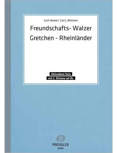 Freundschaftswalzer. Gretchen-Rheinländer